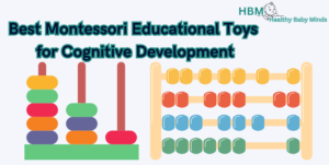 Read more about the article Best Montessori Educational Toys for Cognitive Development